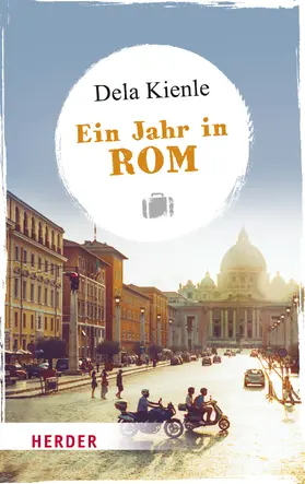 Kienle | Ein Jahr in Rom | Buch | 978-3-451-06925-3 | www2.sack.de