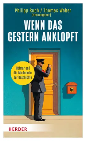 Weber / Ruch |  Wenn das Gestern anklopft | Buch |  Sack Fachmedien