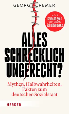 Cremer |  Alles schrecklich ungerecht? | Buch |  Sack Fachmedien