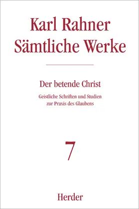 Rahner |  Der betende Christ | Buch |  Sack Fachmedien