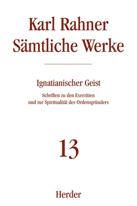 Rahner |  Ignatianischer Geist | Buch |  Sack Fachmedien