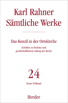 Rahner |  Karl Rahner - Sämtliche Werke | Buch |  Sack Fachmedien