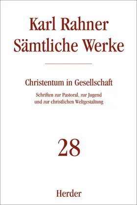 Rahner |  Karl Rahner Sämtliche Werke | Buch |  Sack Fachmedien