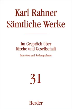 Rahner |  Im Gespräch über Kirche und Gesellschaft | Buch |  Sack Fachmedien