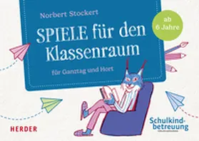 Stockert |  Spiele für den Klassenraum | Sonstiges |  Sack Fachmedien