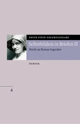 Stein |  Gesamtausgabe 04. Selbstbildnis in Briefen 3 | Buch |  Sack Fachmedien