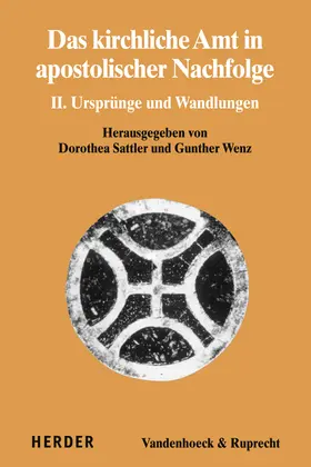 Sattler / Wenz |  Das kirchliche Amt in apostolischer Nachfolge | Buch |  Sack Fachmedien