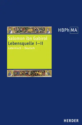 Salomon ibn |  Fons vitae. Lebensquelle Kapitel I und II | Buch |  Sack Fachmedien