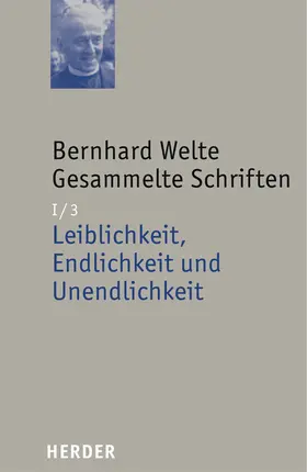 Welte |  Bernhard Welte Gesammelte Schriften | Buch |  Sack Fachmedien