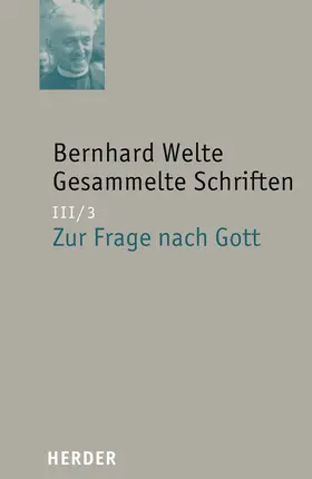 Welte |  Zur Frage nach Gott | Buch |  Sack Fachmedien