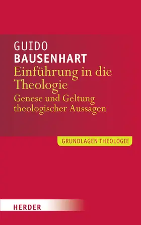 Bausenhart |  Einführung in die Theologie | Buch |  Sack Fachmedien