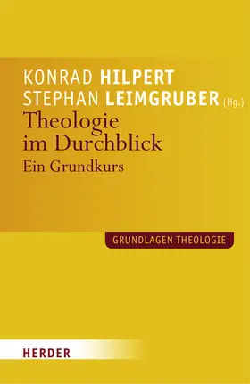 Hilpert / Leimgruber |  Theologie im Durchblick | Buch |  Sack Fachmedien