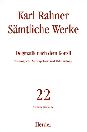 Rahner |  Karl Rahner Sämtliche Werke | Buch |  Sack Fachmedien