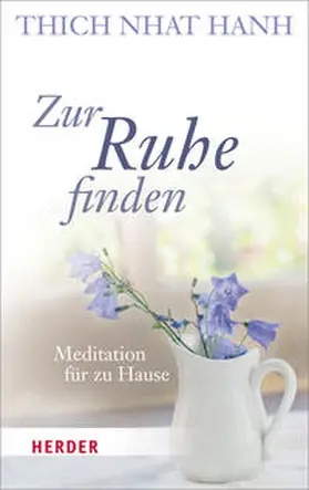 Thich |  Zur Ruhe finden | Buch |  Sack Fachmedien