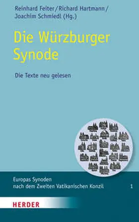 Feiter / Hartmann / Schmiedl |  Die Würzburger Synode | Buch |  Sack Fachmedien