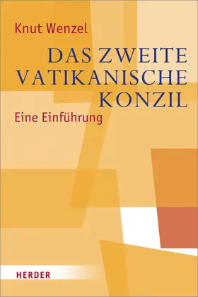 Wenzel |  Das Zweite Vatikanische Konzil | Buch |  Sack Fachmedien