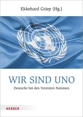 Griep | Wir sind UNO | Buch | 978-3-451-31138-3 | sack.de