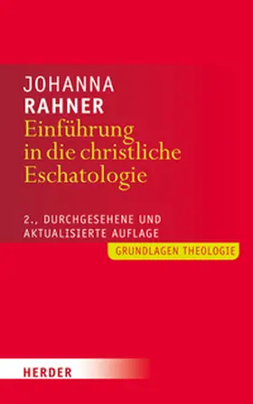 Rahner |  Einführung in die christliche Eschatologie | Buch |  Sack Fachmedien