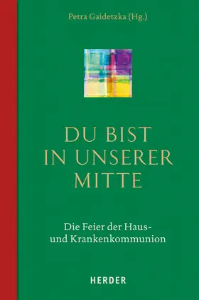 Gaidetzka |  Du bist in unserer Mitte | Buch |  Sack Fachmedien