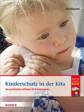 Maywald |  Kinderschutz in der Kita | Buch |  Sack Fachmedien