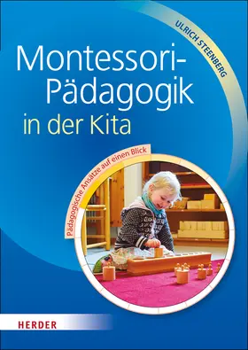 Steenberg |  Montessori-Pädagogik in der Kita | Buch |  Sack Fachmedien