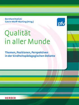 Kalicki / Wolff-Marting / Pestalozzi-Fröbel-Verband e.V. |  Qualität in aller Munde | Buch |  Sack Fachmedien