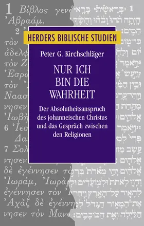 Kirchschläger |  Nur ich bin die Wahrheit | Buch |  Sack Fachmedien