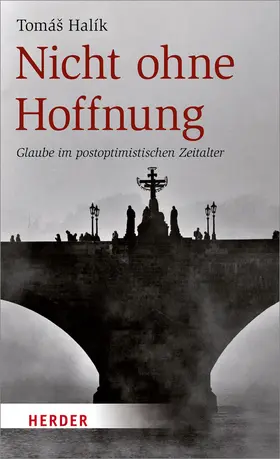 Halík |  Nicht ohne Hoffnung | Buch |  Sack Fachmedien