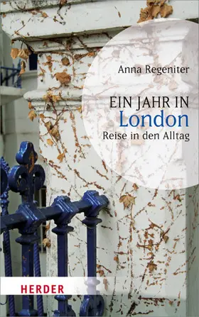 Regeniter |  Ein Jahr in London | eBook | Sack Fachmedien