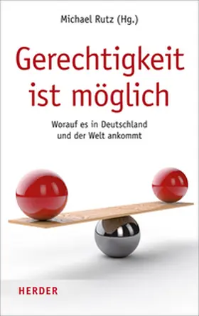 Rutz |  Gerechtigkeit ist möglich | Buch |  Sack Fachmedien