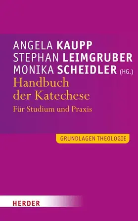 Kaupp / Leimgruber / Scheidler | Handbuch der Katechese | E-Book | sack.de