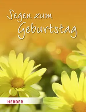  Segen zum Geburtstag | Buch |  Sack Fachmedien