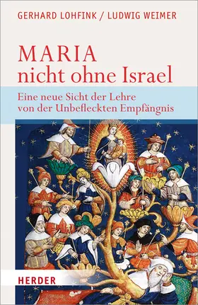 Lohfink / Weimer |  Maria - nicht ohne Israel | Buch |  Sack Fachmedien