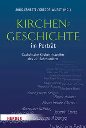 Ernesti / Wurst | Kirchengeschichte im Porträt | Buch | 978-3-451-34288-2 | sack.de