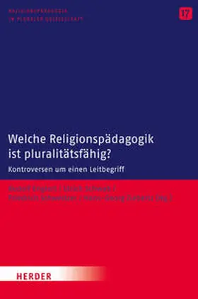 Englert / Schwab / Schweitzer |  Welche Religionspädagogik ist pluralitätsfähig? | Buch |  Sack Fachmedien