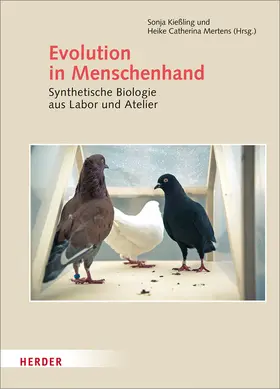 Kießling / Mertens |  Evolution in Menschenhand | Buch |  Sack Fachmedien