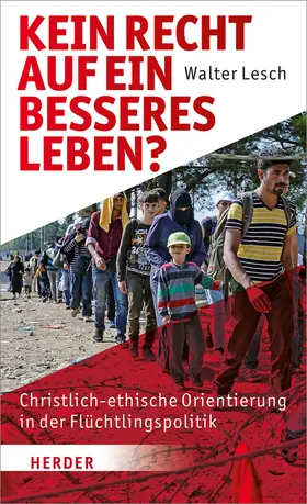 Lesch |  Kein Recht auf ein besseres Leben? | Buch |  Sack Fachmedien
