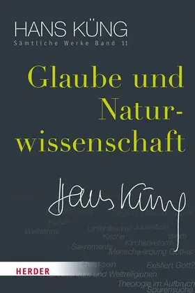Küng |  Glaube und Naturwissenschaft | Buch |  Sack Fachmedien