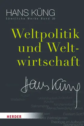 Küng / Schlensog |  Weltpolitik und Weltwirtschaft | Buch |  Sack Fachmedien