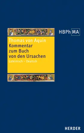  Expositio super Librum de causis. Kommentar zum Buch von den Ursachen | Buch |  Sack Fachmedien
