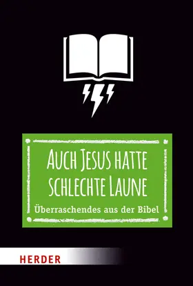 Schwartz |  Auch Jesus hatte schlechte Laune | Buch |  Sack Fachmedien