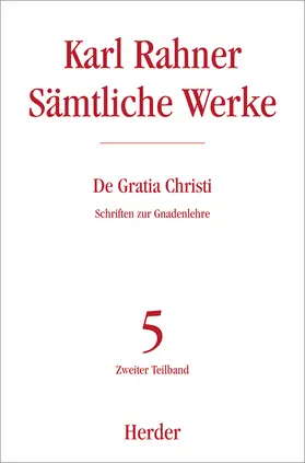 Rahner |  De Gratia Christi | Buch |  Sack Fachmedien