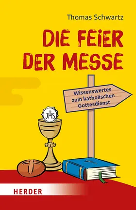 Schwartz |  Die Feier der Messe | Buch |  Sack Fachmedien