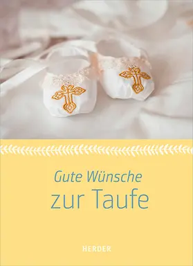 Gute Wünsche zur Taufe | Buch | 978-3-451-38131-7 | www2.sack.de