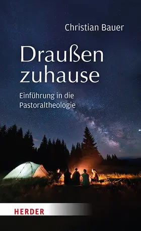 Bauer | Draußen zuhause | Buch | 978-3-451-38283-3 | sack.de