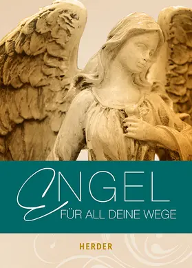 Engel für all deine Wege | Buch | 978-3-451-38325-0 | www2.sack.de