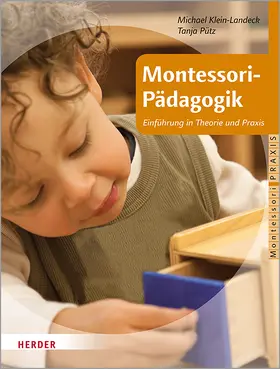 Pütz / Klein-Landeck |  Montessori-Pädagogik | Buch |  Sack Fachmedien