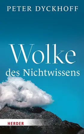 Dyckhoff |  Wolke des Nichtwissens | Buch |  Sack Fachmedien