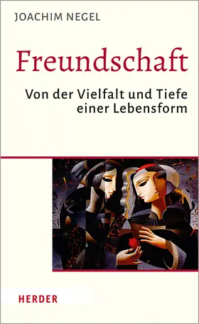 Negel |  Freundschaft | Buch |  Sack Fachmedien