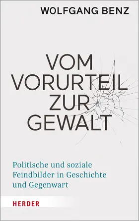 Benz |  Vom Vorurteil zur Gewalt | Buch |  Sack Fachmedien